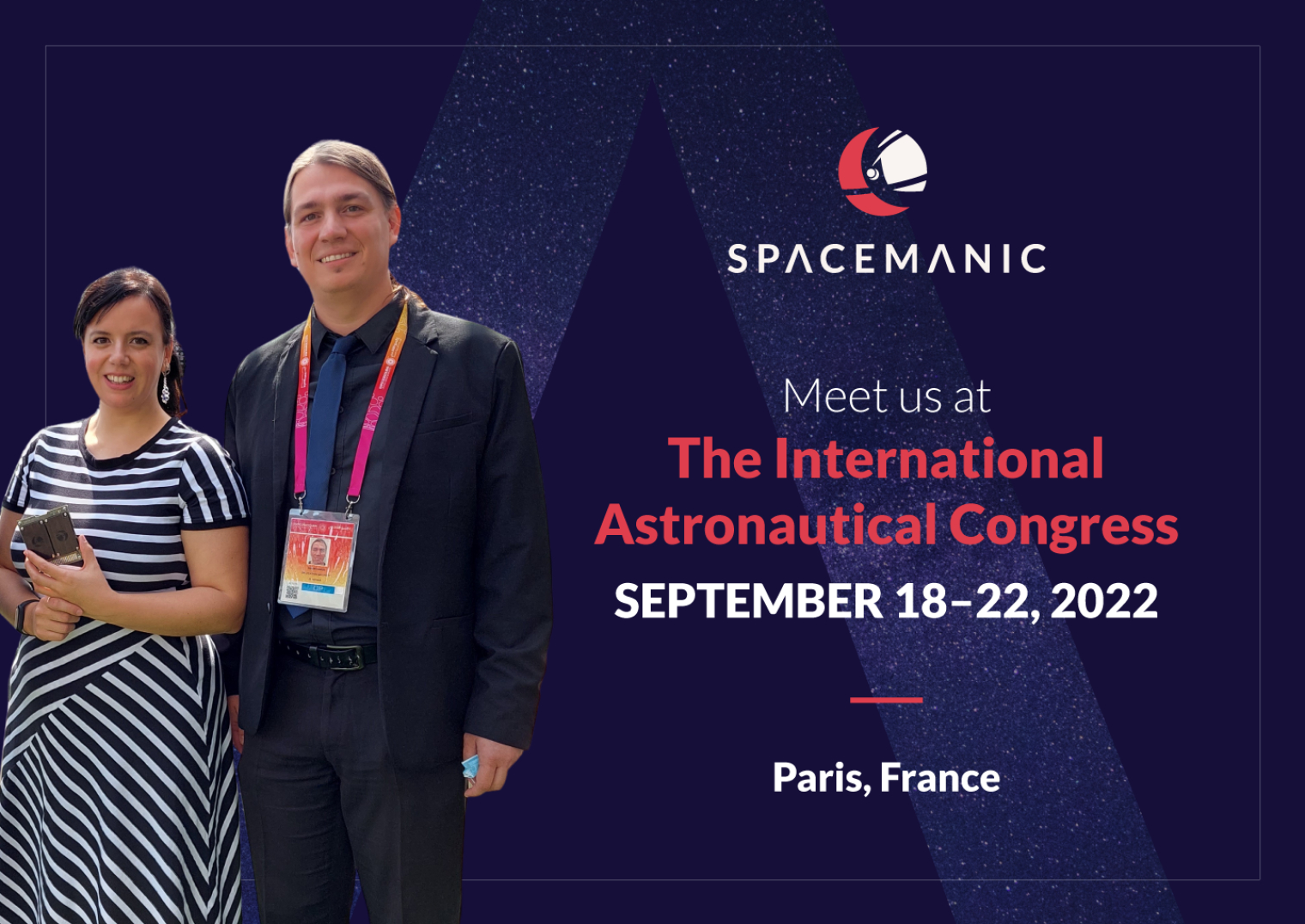 Daniela Jovic and Jakub Kapus to represent Spacemanic at IAC 2022, Paris